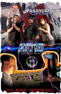 «Paranormal Chasers Ghostly Guest»