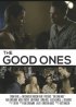 Постер «The Good Ones»