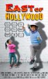 Постер «East of Hollywood»