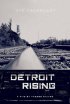 Постер «Detroit Rising»