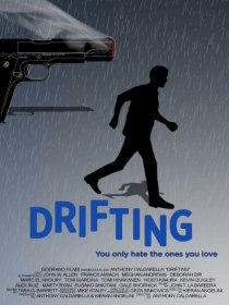 «Drifting»