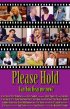 Постер «Please Hold»
