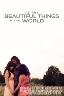 «All the Beautiful Things in the World»