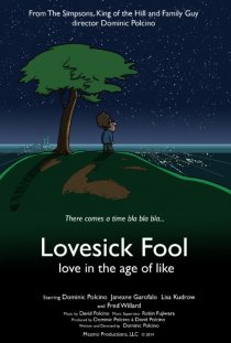 «Lovesick Fool - Love in the Age of Like»