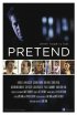 Постер «Pretend»
