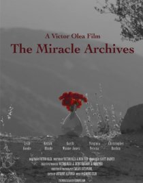 «The Miracle Archives»