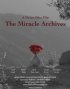 Постер «The Miracle Archives»