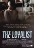 Постер «The Loyalist»