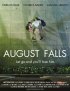 Постер «August Falls»