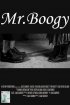 Постер «Mr. Boogy»