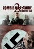 Постер «Резня зомби 2: Рейх мёртвых»