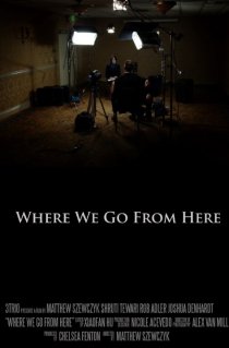 «Where We Go from Here»