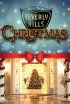 Постер «Beverly Hills Christmas»
