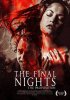 Постер «The Final Nights: The Proposition»