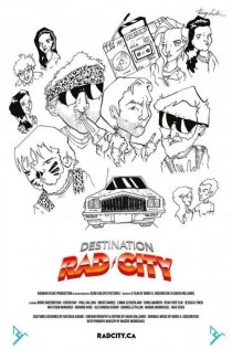 «Destination: Rad City»