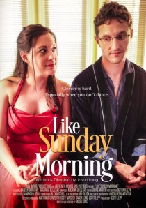 «Like Sunday Morning»