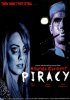 Постер «Piracy»