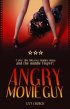 Постер «Angry Movie Guy»