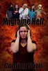 Постер «Migraine Hell»