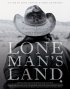 Постер «Lone Man's Land»