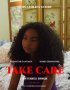 Постер «Take Care»