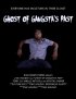 Постер «Ghost of Gangsta's Past»