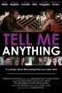Постер «Tell Me Anything»
