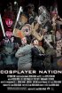 Постер «Cosplayer Nation»