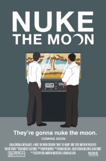 «Nuke the Moon»