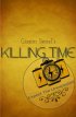 Постер «Killing Time»