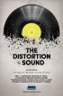 Постер «The Distortion of Sound»