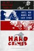 Постер «Hard Crimes»