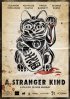Постер «A Stranger Kind»