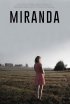 Постер «Miranda»