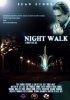Постер «Night Walk»