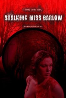 «Stalking Miss Barlow»