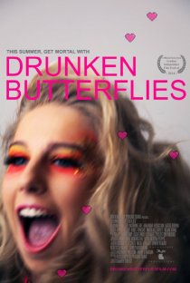 «Drunken Butterflies»