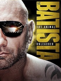 «WWE Batista: The Animal Unleashed»