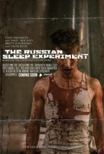 «The Russian Sleep Experiment»