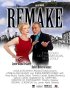 Постер «The Remake»