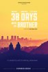 Постер «30 Days with My Brother»