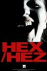 Постер «Hex/Hez»