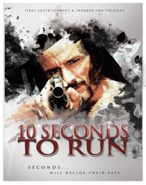 «10 Seconds to Run»