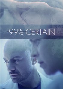 «99% Certain»