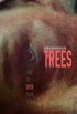 Постер «The Trees»