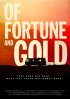 Постер «Of Fortune and Gold»