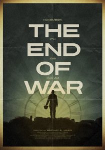 «The End of War»