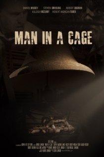 «Man in a Cage»