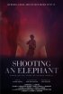 Постер «Shooting an Elephant»