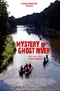 «Mystery of Ghost River»